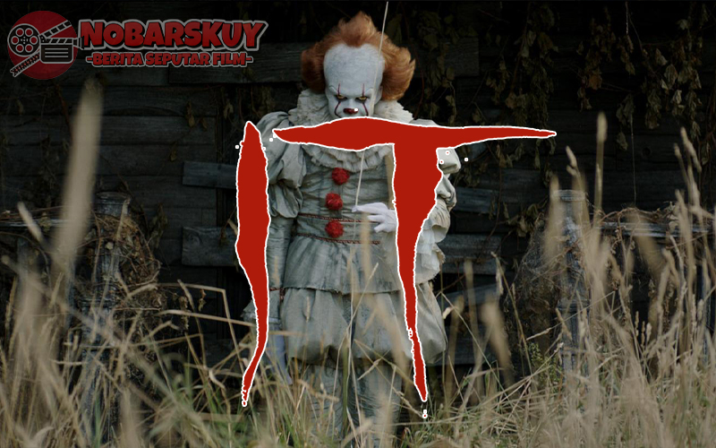 IT: Sebuah Teror Badut Menyeramkan dari Balon Merah