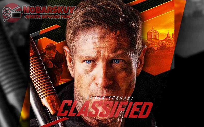 Film Classified (2024): Aksi Mendebarkan yang Penuh Misteri