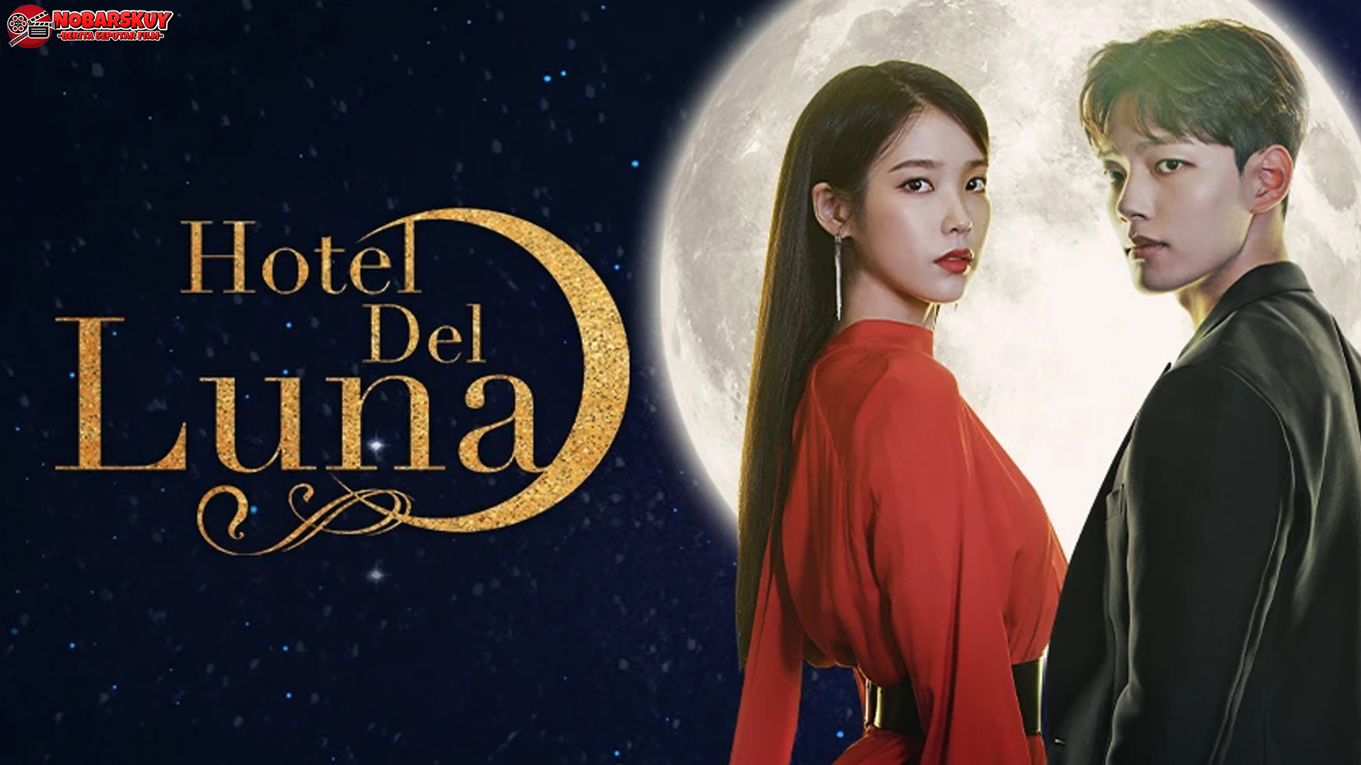 Mengapa Hotel Del Luna Jadi Drama Korea Paling Berkesan
