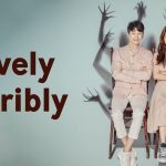 Lovely Horribly: Antara Cinta dan Kutukan dalam Satu Takdir