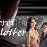Analisis Mendalam Tema Keluarga & Rahasia dalam Secret Mother