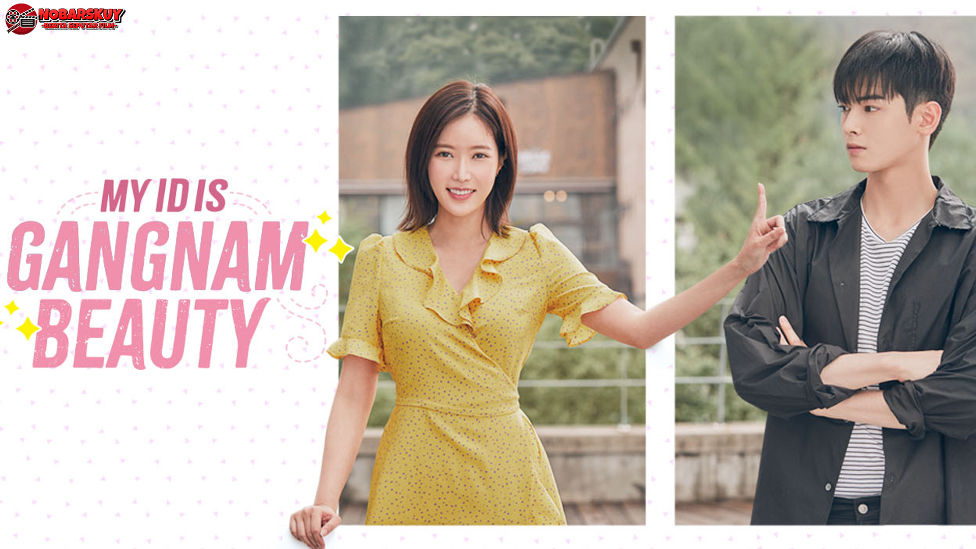 Gangnam Beauty: Di Balik Kecantikan & Pesona Drama Menawan