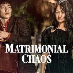 Mengungkap Dinamika Pernikahan dalam Matrimonial Chaos
