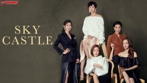 Sky Castle: Penuh Drama dan Dilema Orangtua Modern