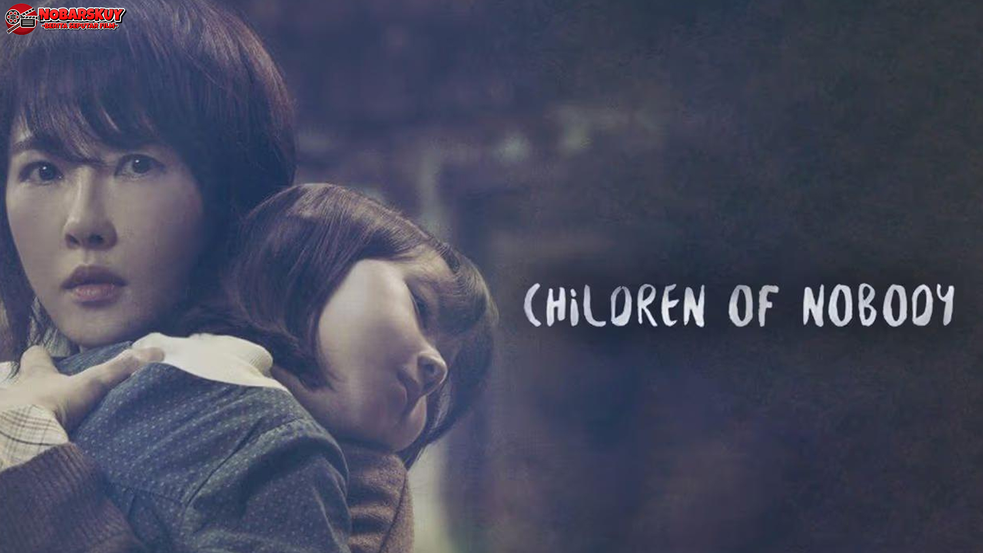 Menelusuri Cerita 'Children of Nobody': Antara Realitas dan Fantasi