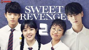 Profil dan Fakta Menarik Seputar Drama Korea Sweet Revenge 2