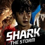 Rahasia dan Dendam dalam Drama Korea Shark: The Storm