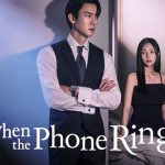 When the Phone Rings, Drama Korea yang Bawa Ketegangan