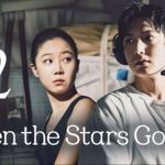 Ketika Gosip Jadi Bumbu Cinta, Simak When the Stars Gossip