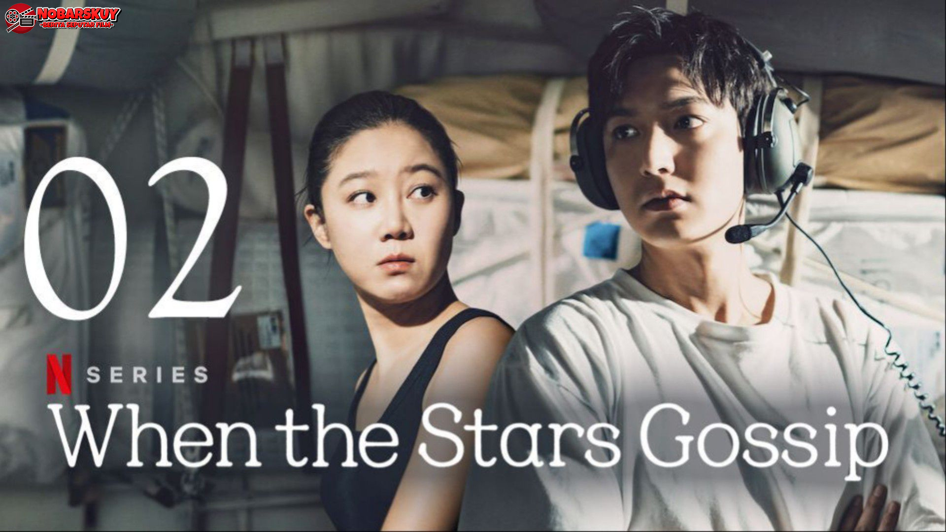 Ketika Gosip Jadi Bumbu Cinta, Simak When the Stars Gossip