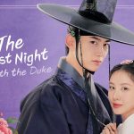 The First Night with the Duke: Romansa Berkelas yang Bikin Baper