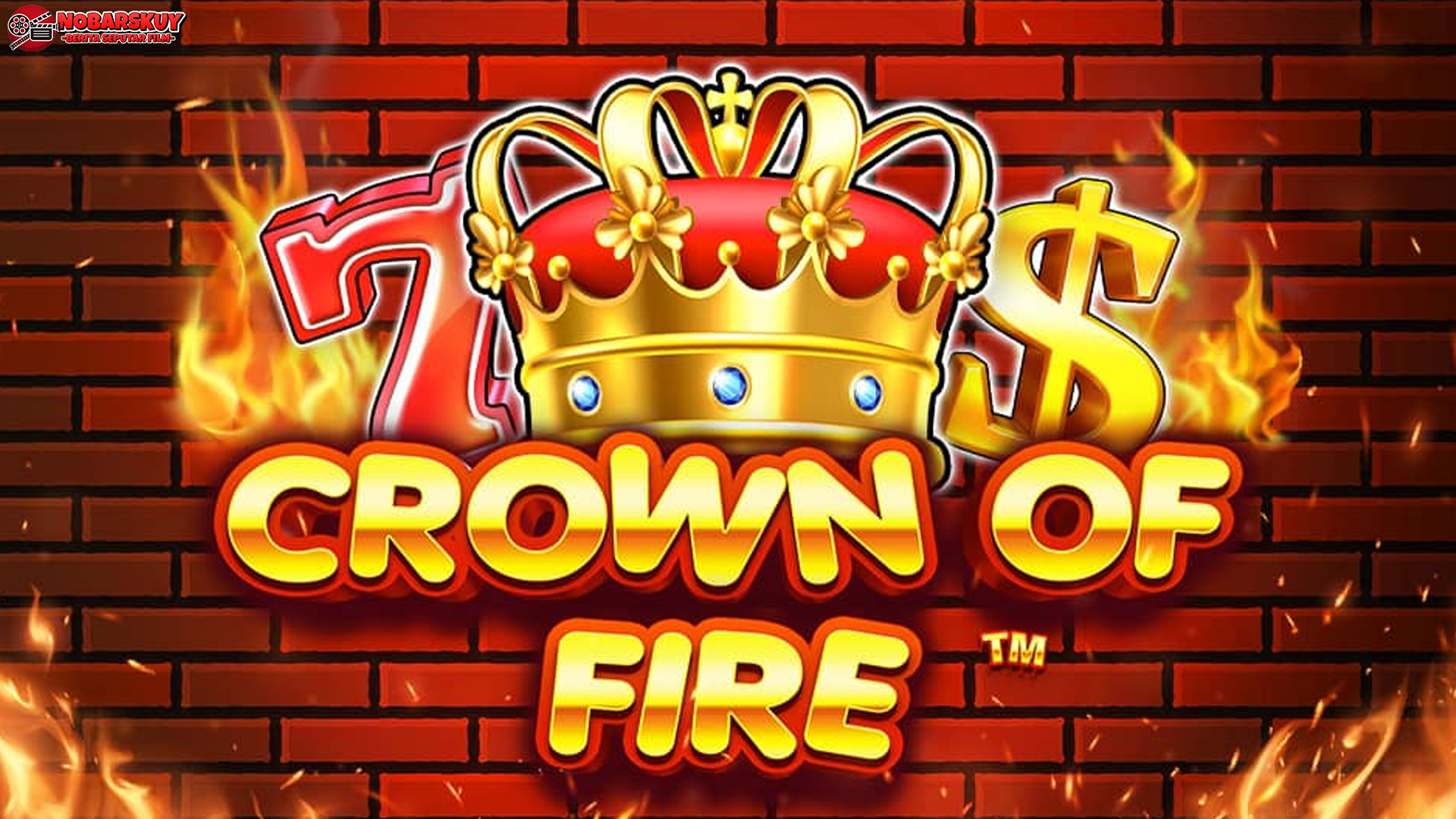 Crown of Fire Kuasai Dunia Slot Gacor Dengan Keberuntungan