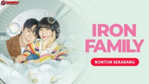 Iron Family: 3 Momen Paling Dramatis yang Wajib Kamu Tonton