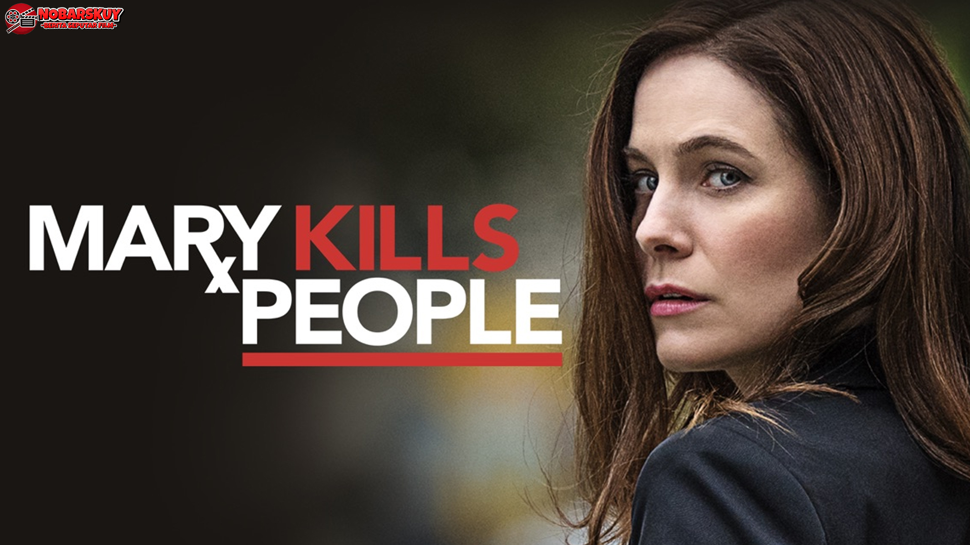Film Mary Kills People: 4 Karakter yang Membentuk Intens Drama