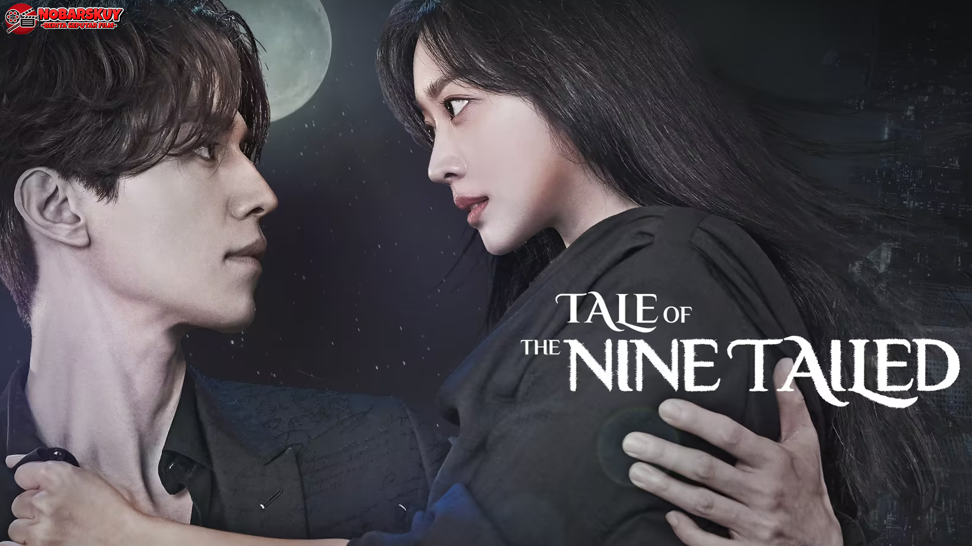 Tale of the Nine Tailed: 5 Alasan Cerita Baru Berbeda dari Lainnya