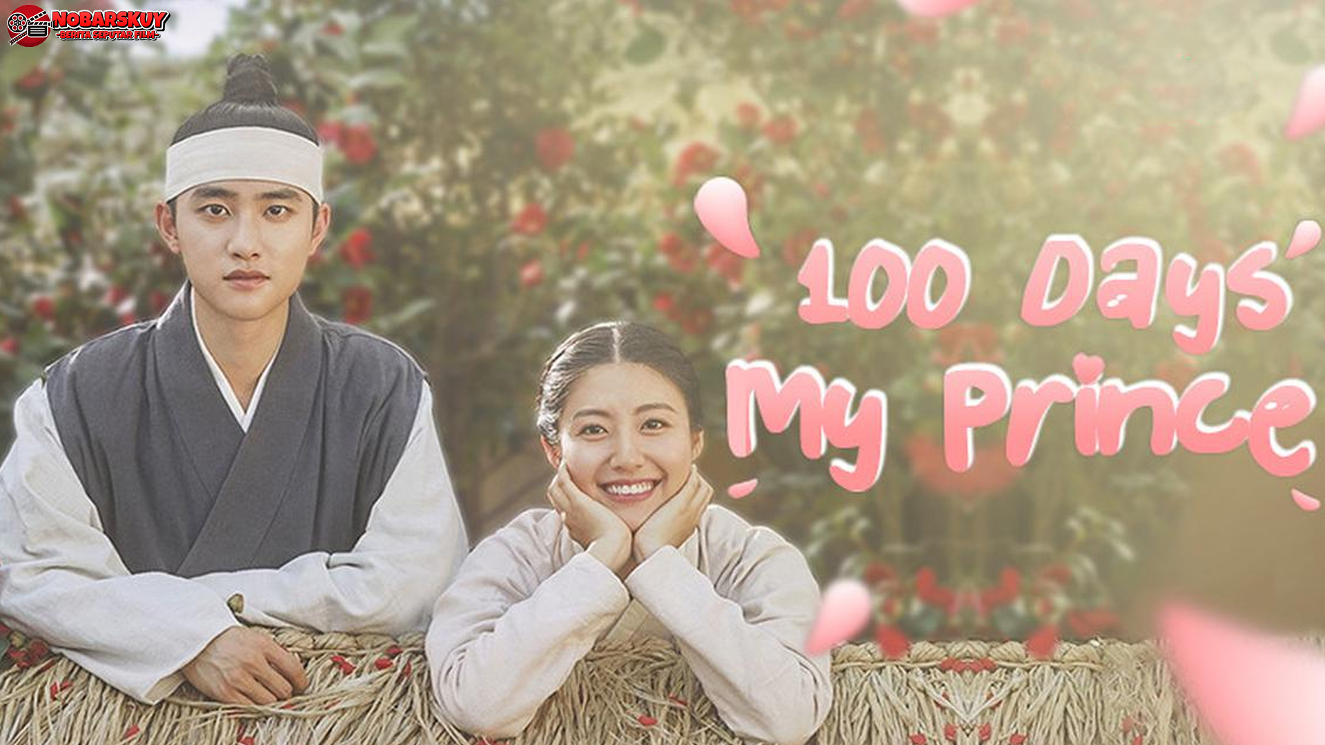 Kenapa 100 Days My Prince Wajib Masuk Daftar Nontonmu?