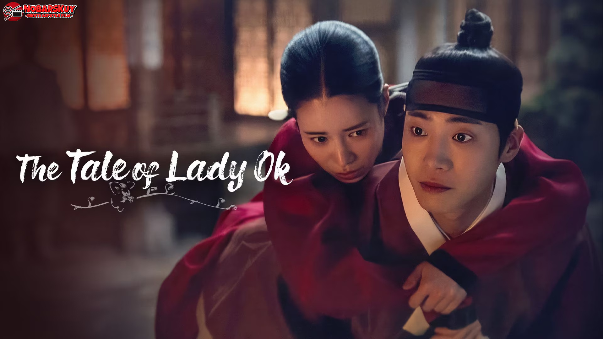 The Tale of Lady Ok Kisah Misterius di Balik 3 Lembaran Rahasia