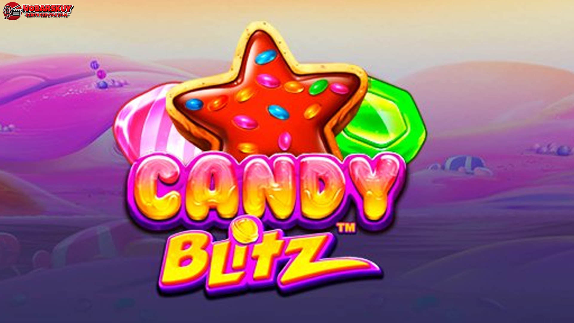 Susun Strategi Terbaik Dalam Slot Online Candy Blitz 2025