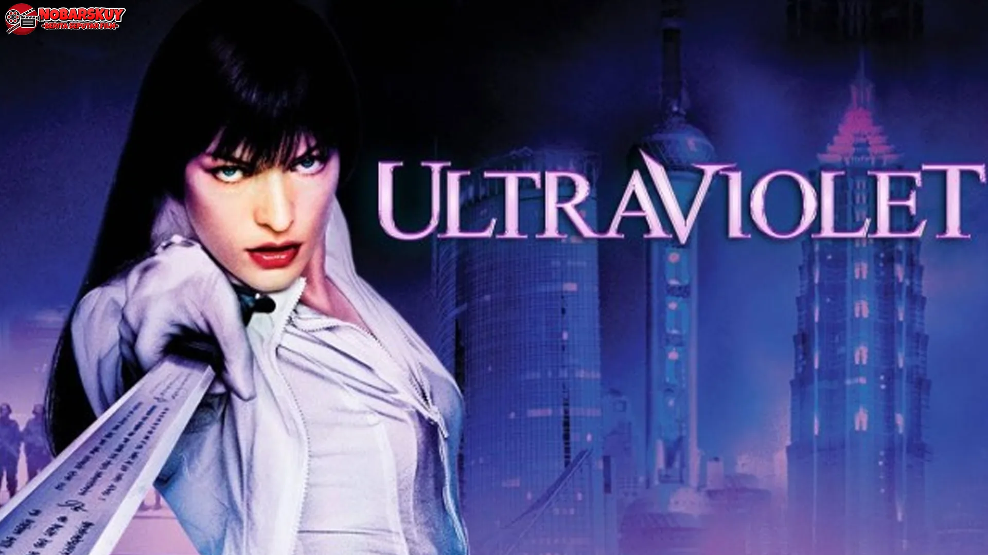 5 Alasan Mengapa Ultraviolet Menjadi Salah Satu Film Aksi Terbaik
