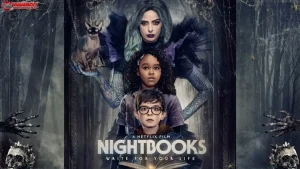 Film Nightbooks dan 5 Cerita Menarik di Balik Dunia Horornya
