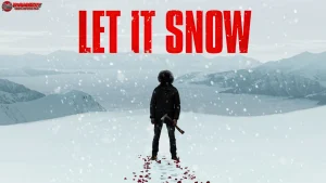 Let It Snow: 5 Kenangan Indah yang Tidak Bisa Kamu Lupakan