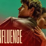 Film Bad Influence: 5 Detik Setiap Adegan yang Bikin Jantung Berdebar Banget