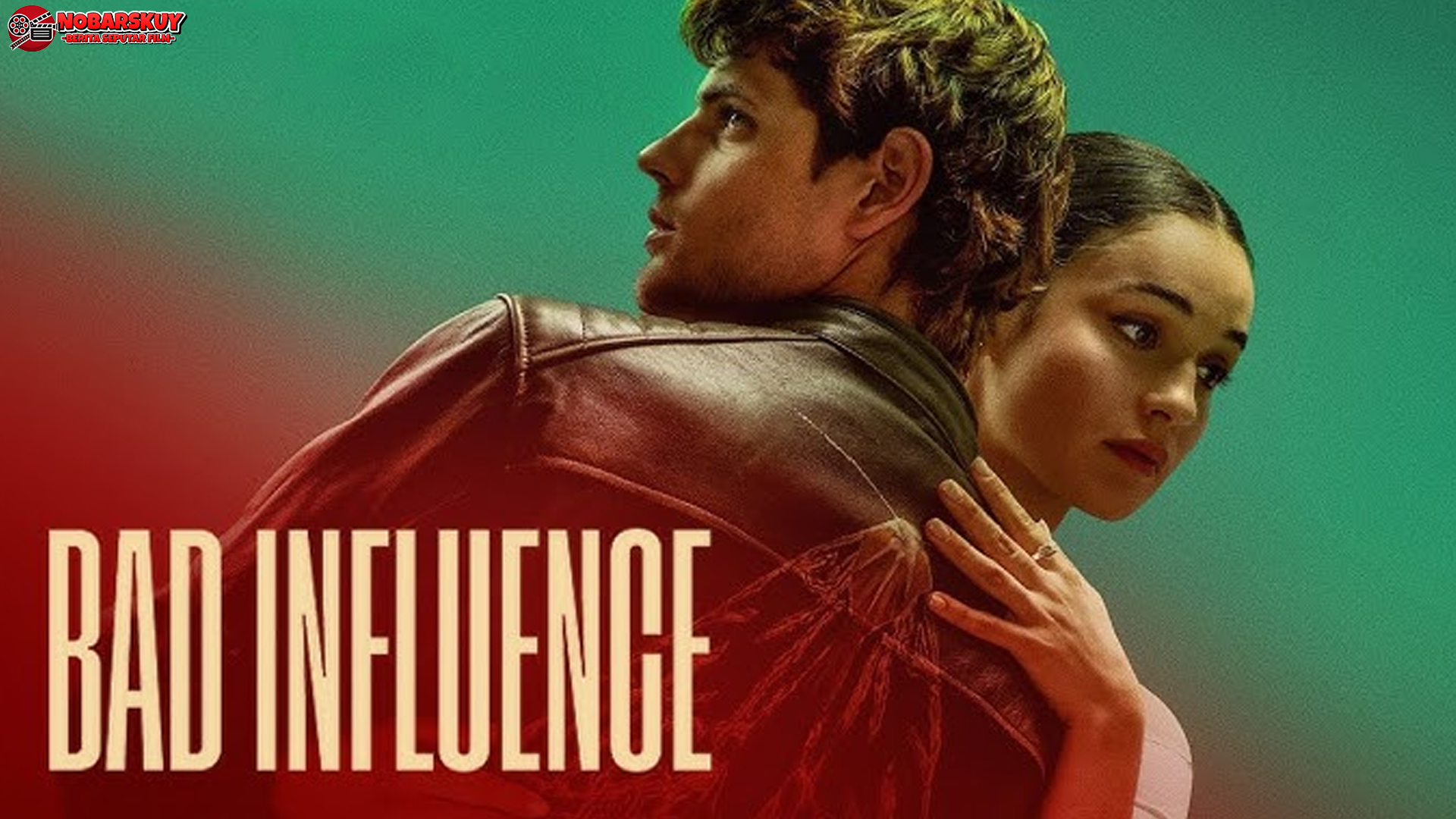 Film Bad Influence: 5 Detik Setiap Adegan yang Bikin Jantung Berdebar Banget