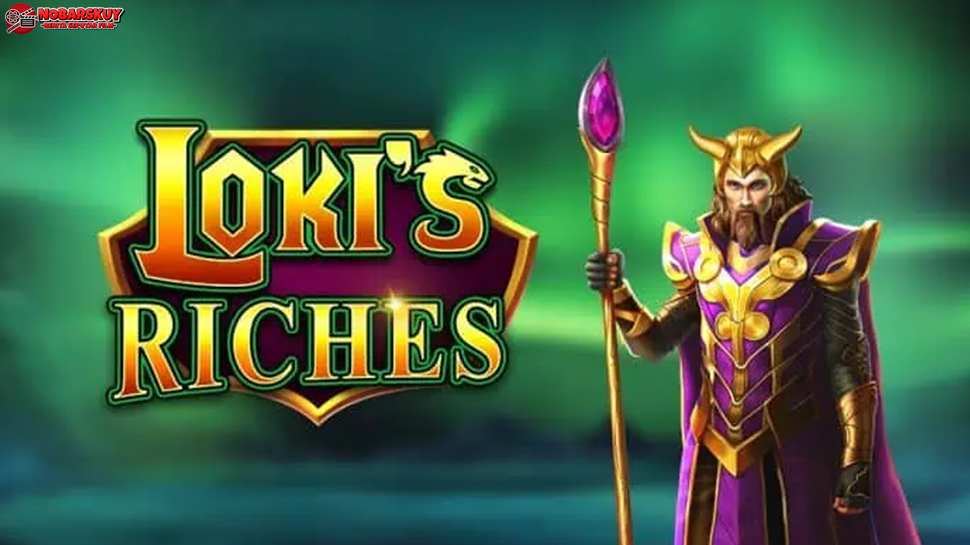 5 Perincian Baru Slot Loki’s Riches dari Versi Sebelumnya