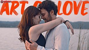 5 Alasan Film Art of Love Bisa Jadi Populer Pecinta Romance