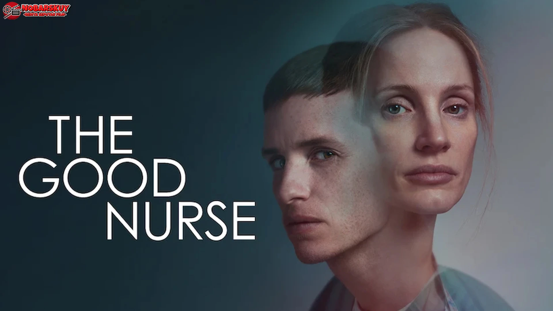 The Good Nurse: Ketika Kebaikan Bisa Jadi Senjata Mematikan 2025
