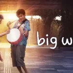 5 Pelajaran Hidup yang Bisa Kamu Ambil dari Film Big World