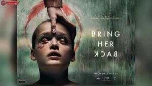 Bring Her Back Rintis Ending Piper Sadar Setelah 12 Menit Chaos