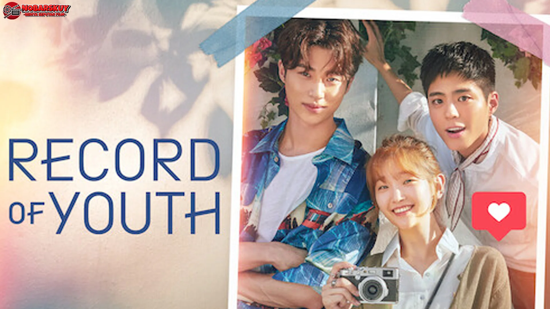 Menyelami Record of Youth dengan 5 Momen Penuh Inspirasi dan Drama