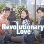 5 Fakta Drakor Revolutionary Love yang Bisa Bikin Penonton Terpesona