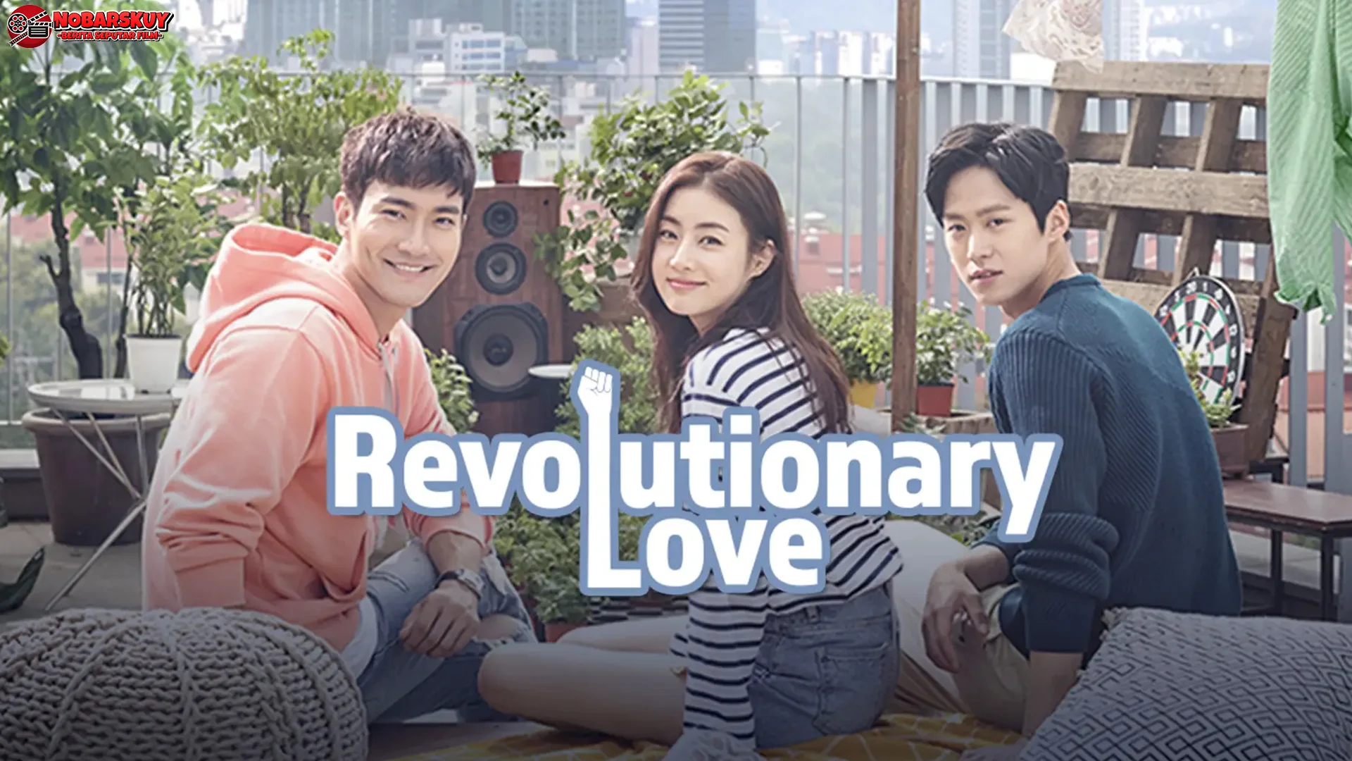 5 Fakta Drakor Revolutionary Love yang Bisa Bikin Penonton Terpesona