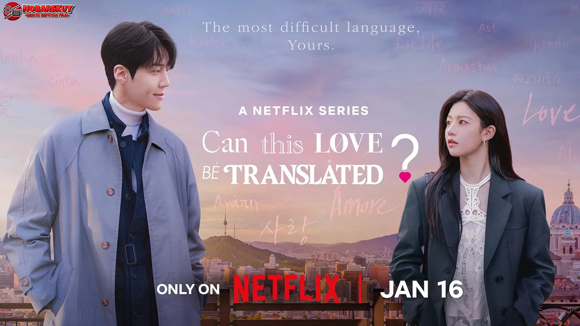 4 Alasan Film Can This Love Be Translated Wajib Ditonton Pecinta Drakor