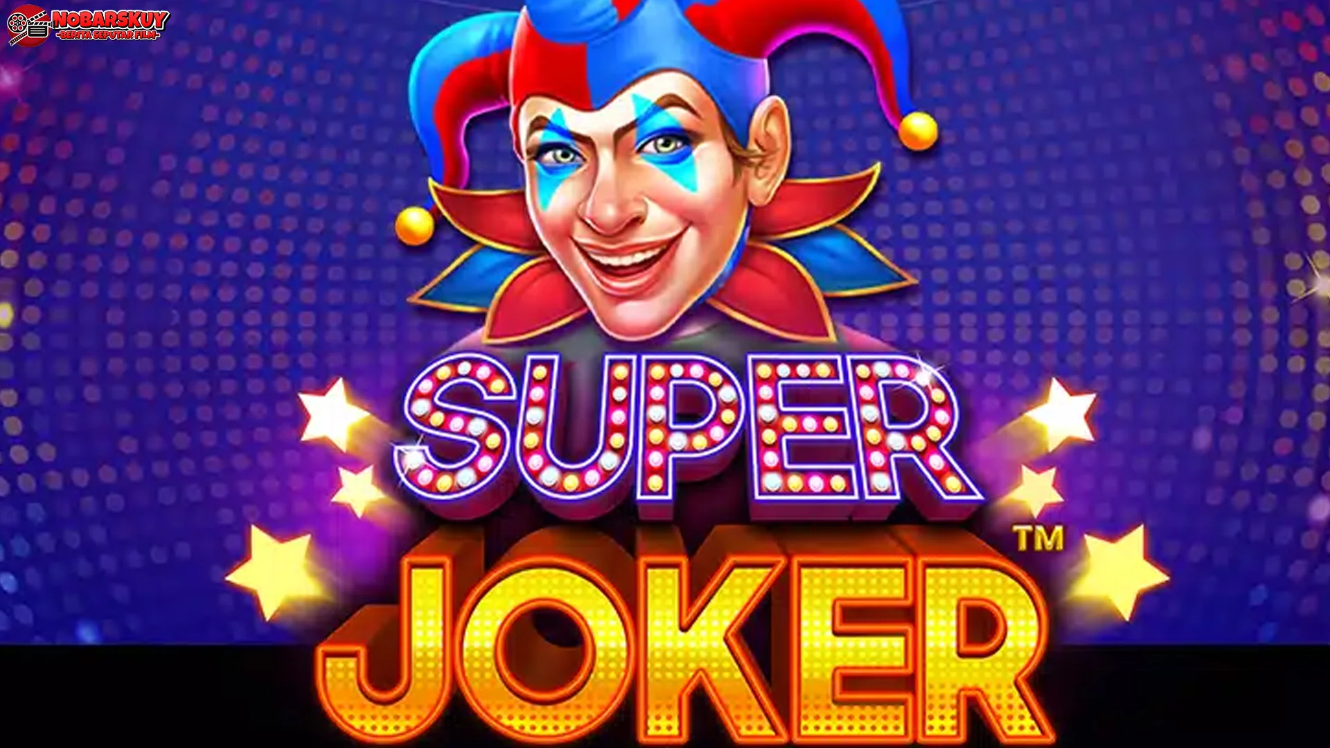 Insane Super Joker? Sabi Banget! Ini 5 Alasan Wajib Coba