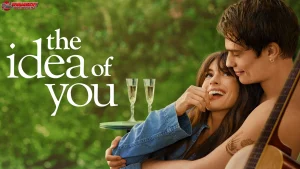 The Idea of You Dan 5 Plot Twist Yang Bikin Penonton Terkejut