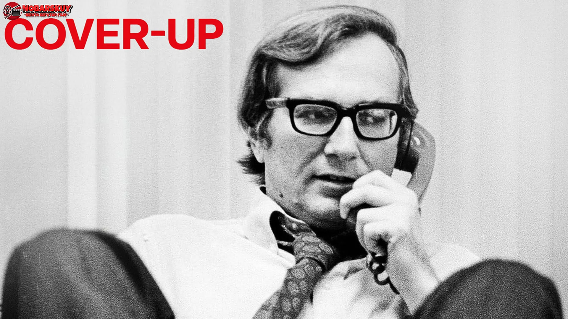 Menguak Konspirasi: 5 Fakta Baru yang Dibongkar Film Cover Up