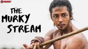 5 Momen Epik The Murky Stream Yang Bikin Penonton Terpaku Di Layar