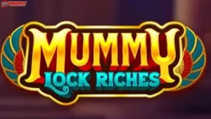 Bukan Mitos! Ini 5 Mistis Abadi Mummy Lock Riches Yang Bikin Greget