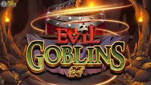 Tema Goblin Jahat di Evil Goblins xBomb Versi 2026 Terbaru