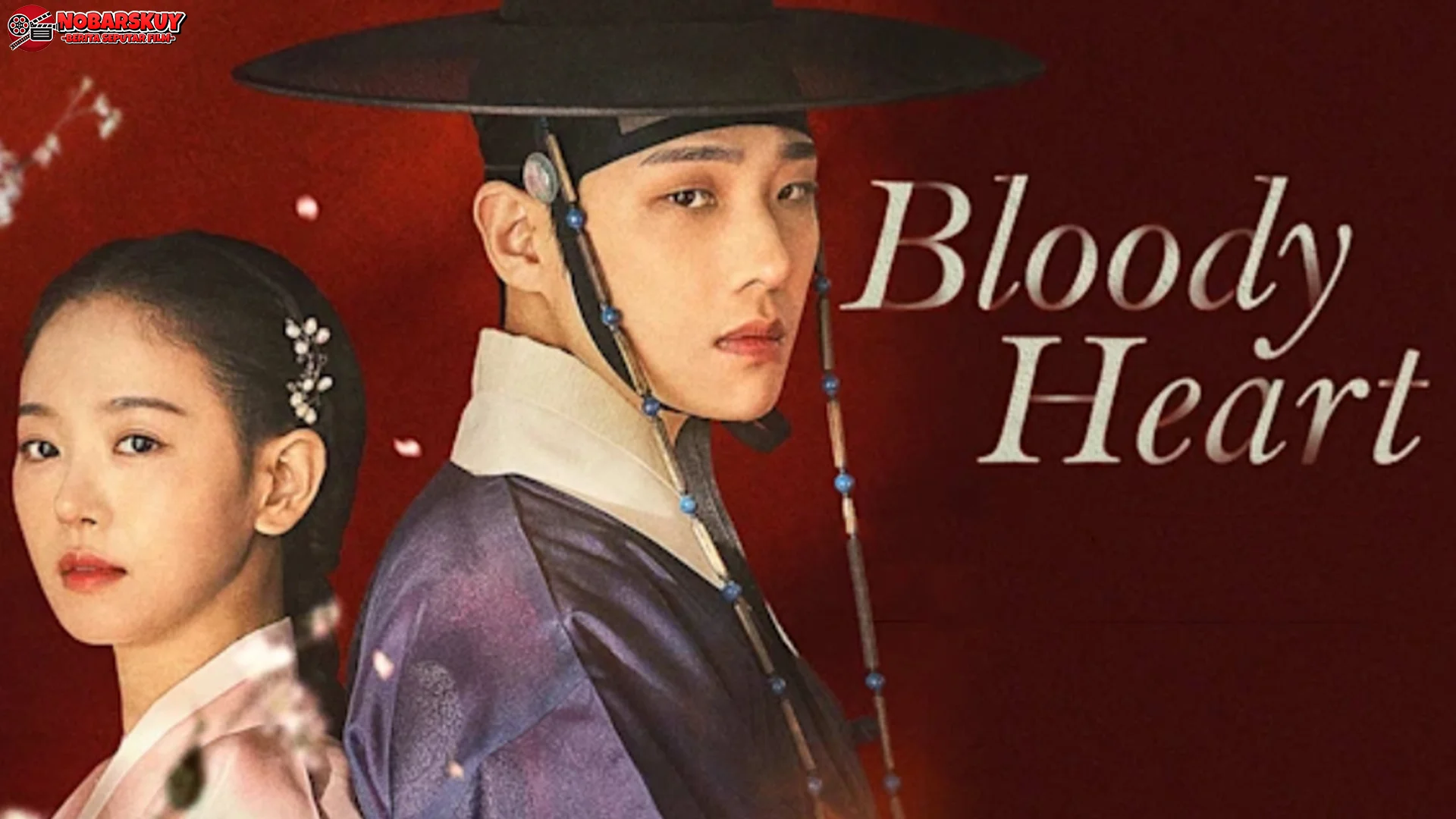 Film Bloody Heart 4 Simbol Warna Merah di Sepanjang Cerita Asli