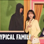 5 Adegan Paling Berkesan dari Film The Atypical Family